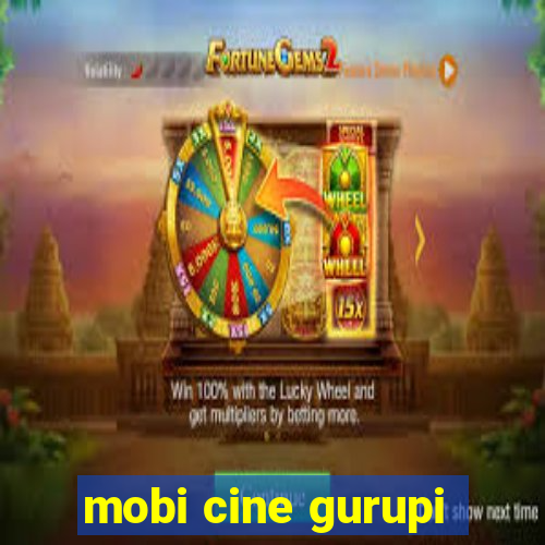 mobi cine gurupi